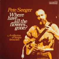 Виниловая пластинка PETE SEEGER / WHERE HAVE ALL THE FLOWERS GONE - THE SONGS OF PETE SEEGER VOLUME 1 (2LP)